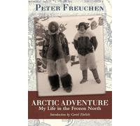 Peter Freuchen Arctic Adventure (Tascabile)