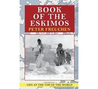 Peter Freuchen Book of the Eskimos (A Fawcett Crest book) (Tascabile)