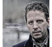 Peter Friis Johansson - Peter Friis Johansson: Beyond Schubert, Vol. 1 - Schubert vs. Andree