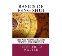 Peter Fritz Walter Basics of Feng Shui (Tascabile) Scholarly Articles