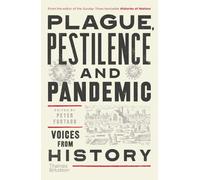 Peter Furtado Plague, Pestilence and Pandemic (Tascabile)