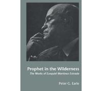 Peter G. Earle Prophet in the Wilderness (Tascabile) Texas Pan American Series