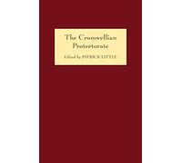 Peter G I Gaunt The Cromwellian Protectorate (Copertina rigida)