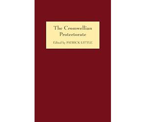 Peter G I Gaunt The Cromwellian Protectorate (Copertina rigida)