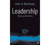 Peter G. Northouse Leadership: Theory and Practice Libro In Inglese Brossura
