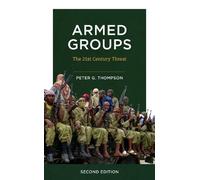 Peter G. Thompson Armed Groups (Copertina rigida)