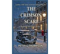 Peter G Thompson The Crimson Scarf (Tascabile) Reginald Hargrove Mysteries