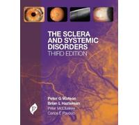 Peter G Watson Brian L Hazleman Peter M McC The Sclera and S (Copertina rigida)