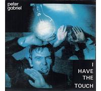 Peter Gabriel - I Have The Touch - Peter Gabriel 7" 45