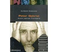 Peter Gabriel. Suoni senza frontiere