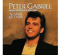 Peter Gabriel - Walk Through The Fire