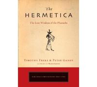 Peter Gandy Timothy Freke The Hermetica (Tascabile) Cornerstone Editions