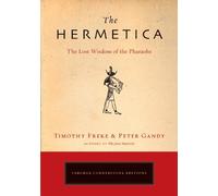 Peter Gandy Timothy Freke The Hermetica (Tascabile) Cornerstone Editions