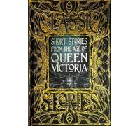 Peter Garratt Short Stories from the Age of Queen Victoria (Copertina rigida)