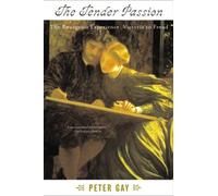 Peter Gay Tender Passion (Tascabile)