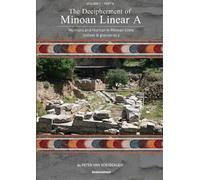 Peter George Van Soe The Decipherment of Minoan Linear A, Volume I, (Tascabile)