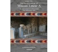 Peter George Van Soe The Decipherment of Minoan Linear A, Volume I, (Tascabile)