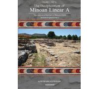 Peter George Van Soe The Decipherment of Minoan Linear A, Volume I, (Tascabile)