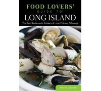 Peter Gianotti Food Lovers' Guide to® Long Island (Tascabile)