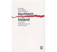 Peter Gibbon Henry Patterson Paul Anthony Ell Northern Ireland 1921 (Tascabile)
