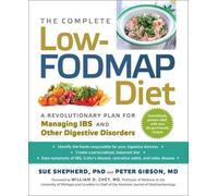 Peter Gibson Sue Shepherd The Complete Low-Fodmap Diet (Tascabile)