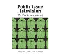 Peter Goddard Kay Richardson John Corner Public Issue Television (Tascabile)