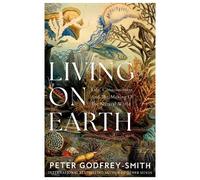 Peter Godfrey-Smith Living on Earth (Copertina rigida)