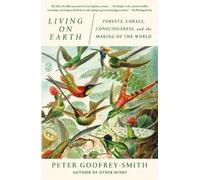 Peter Godfrey-Smith Living on Earth (Tascabile)