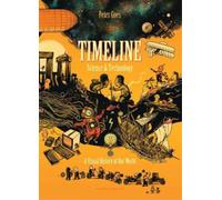 Peter Goes Timeline Science and Technology (Copertina rigida)