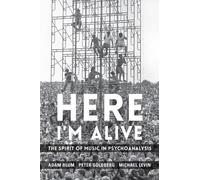 Peter Goldberg Michael Levin Adam Blum Here I'm Alive (Tascabile)