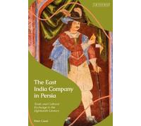 Peter Good The East India Company in Persia (Tascabile)