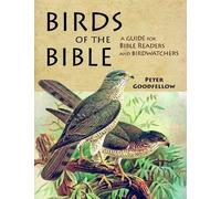 Peter Goodfellow Birds of the Bible (Copertina rigida)