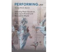 Peter Goodrich Performing Law (Tascabile) Law in Context