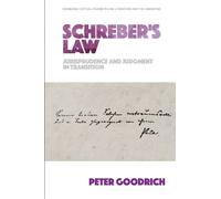 Peter Goodrich Schreber’s Law (Copertina rigida)