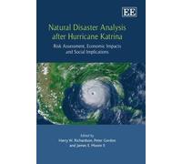 Peter Gordon Natural Disaster Analysis after Hurricane Katrina (Tascabile)