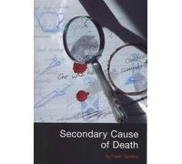 Peter Gordon Secondary Cause of Death (Tascabile)