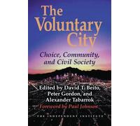 Peter Gordon The Voluntary City (Tascabile)