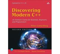 Peter Gottschling Discovering Modern C++ (Tascabile) C++ In-Depth Series