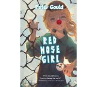 Peter Gould Red Nose Girl (Tascabile)