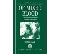 Peter Gow Of Mixed Blood (Copertina rigida)