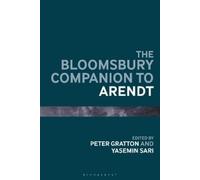 Peter Gratton The Bloomsbury Companion to Arendt (Copertina rigida)
