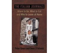 Peter Greco Dean D'Adamo The Italian Journals (Tascabile)