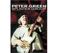 Peter Green Splinter Group - An Evening With..