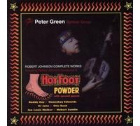Peter Green Splinter Group - Robert Johnson Songbook/Hot Foot Powder