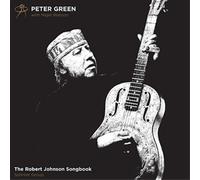 Peter Green The Robert Johnson Songbook Album Digipak