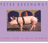 Peter Greenaway Eight And A Half Women (Tascabile)