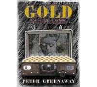 Peter Greenaway Gold (Tascabile)
