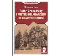Peter Greenaway. I misteri del giardino di Compton House