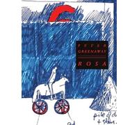 Peter Greenaway Rosa (Tascabile)