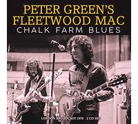 Peter Greens Fleetwood Mac - Chalk Farm Blues (2cd)